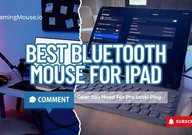Best Bluetooth Mouse For Ipad: Top Picks For Gaming And Productivity In 2025