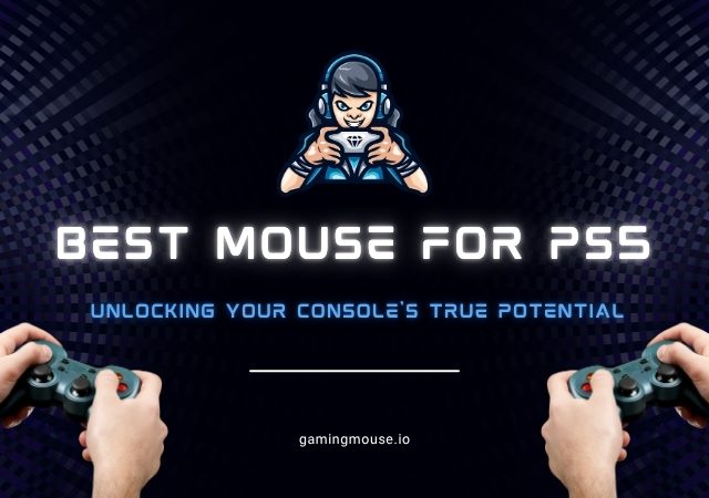Best Mouse For PS5: Unlocking Your Console’s True Potential