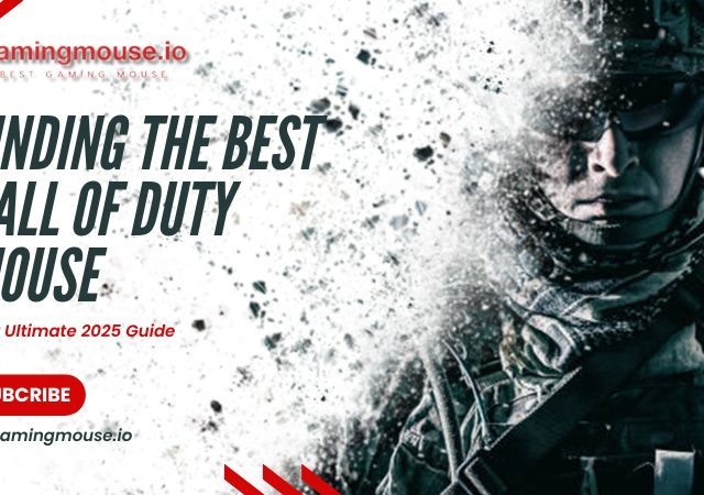 Finding The Best Call Of Duty Mouse: Your Ultimate 2025 Guide